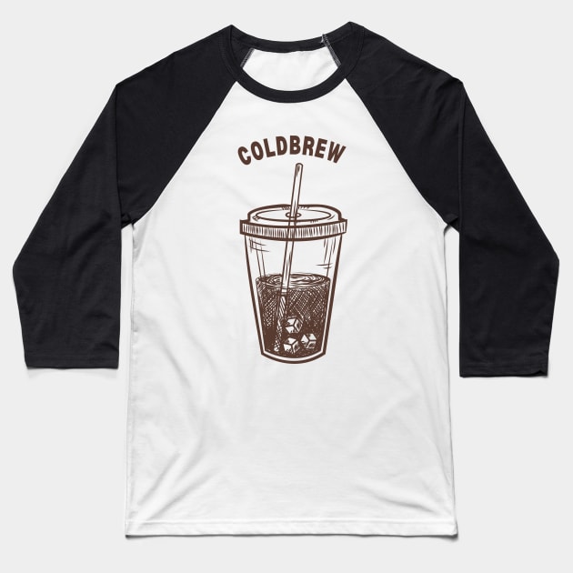 Cold Brew Baseball T-Shirt by stickersbyjori